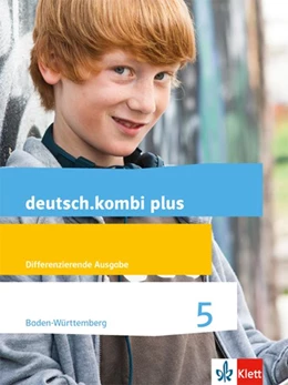Abbildung von deutsch.kombi plus. Schülerbuch 5. Schuljahr. Ausgabe für Baden-Württemberg | 1. Auflage | 2015 | beck-shop.de