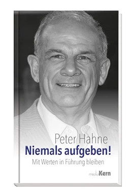 Abbildung von Hahne | Niemals aufgeben! | 1. Auflage | 2015 | beck-shop.de