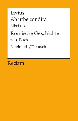 Abbildung von Giebel | Ab urbe condita. Libri I–V / Römische Geschichte. 1.–5. Buch | 1. Auflage | 2015 | 18871 | beck-shop.de