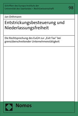 Abbildung von Orthmann | Entstrickungsbesteuerung und Niederlassungsfreiheit | 1. Auflage | 2015 | 98 | beck-shop.de