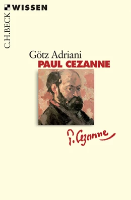 Abbildung von Adriani, Götz | Paul Cézanne | 1. Auflage | 2006 | 2506 | beck-shop.de