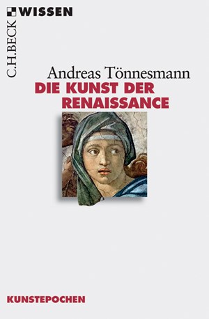 Cover: Andreas Tönnesmann, Die Kunst der Renaissance