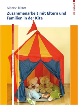 Abbildung von Albers / Ritter | Zusammenarbeit mit Eltern und Familien in der Kita | 1. Auflage | 2015 | beck-shop.de