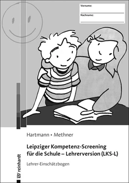 Abbildung von Hartmann / Methner | Leipziger Kompetenz-Screening für die Schule - Lehrerversion (LKS-L) | 1. Auflage | 2015 | beck-shop.de