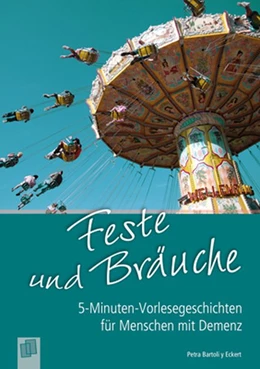 Abbildung von Bartoli y Eckert | Feste und Bräuche | 1. Auflage | 2015 | beck-shop.de