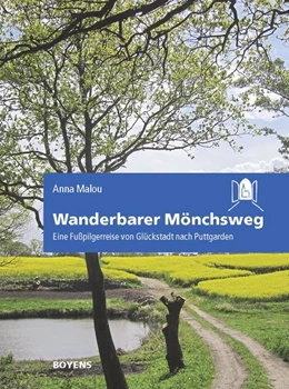 Abbildung von Malou | Wanderbarer Mönchsweg | 1. Auflage | 2015 | beck-shop.de