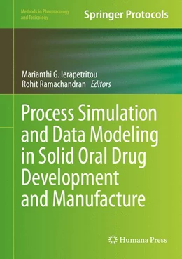 Abbildung von Ierapetritou / Ramachandran | Process Simulation and Data Modeling in Solid Oral Drug Development and Manufacture | 1. Auflage | 2015 | beck-shop.de