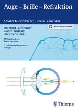 Abbildung von Lachenmayr / Buser | Auge - Brille - Refraktion | 5. Auflage | 2016 | beck-shop.de
