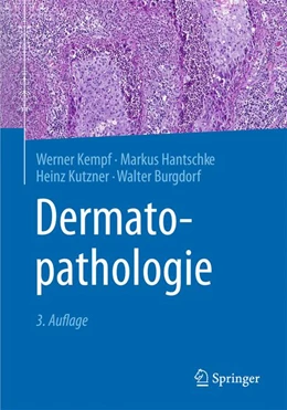 Abbildung von Kempf / Hantschke | Dermatopathologie | 3. Auflage | 2015 | beck-shop.de