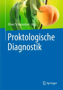 Abbildung von Schwandner | Proktologische Diagnostik | 1. Auflage | 2016 | beck-shop.de