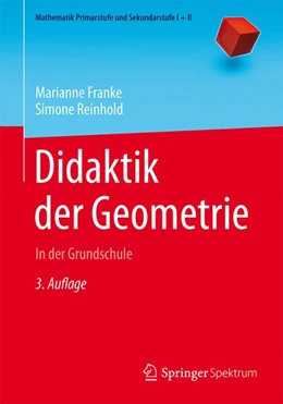 Abbildung von Franke / Reinhold | Didaktik der Geometrie | 3. Auflage | 2016 | beck-shop.de