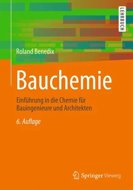 Abbildung von Benedix | Bauchemie | 6. Auflage | 2015 | beck-shop.de