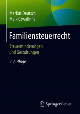 Abbildung von Deutsch | Familiensteuerrecht | 2. Auflage | 2019 | beck-shop.de
