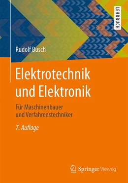 Abbildung von Busch | Elektrotechnik und Elektronik | 7. Auflage | 2015 | beck-shop.de
