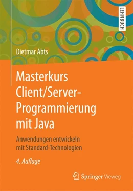 Abbildung von Abts | Masterkurs Client/Server-Programmierung mit Java | 4. Auflage | 2015 | beck-shop.de