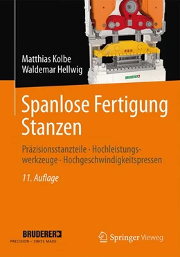 Abbildung von Kolbe / Hellwig | Spanlose Fertigung Stanzen | 11. Auflage | 2015 | beck-shop.de