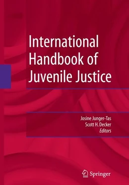 Abbildung von Junger-Tas / Decker | International Handbook of Juvenile Justice | 1. Auflage | 2010 | beck-shop.de