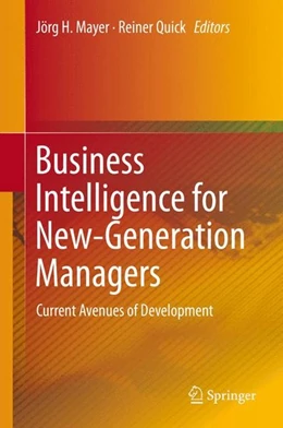 Abbildung von Mayer / Quick | Business Intelligence for New-Generation Managers | 1. Auflage | 2015 | beck-shop.de