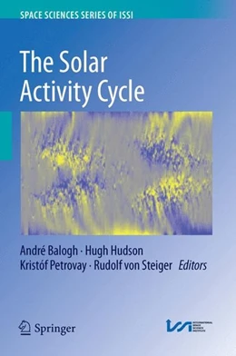 Abbildung von Balogh / Hudson | The Solar Activity Cycle | 1. Auflage | 2015 | beck-shop.de
