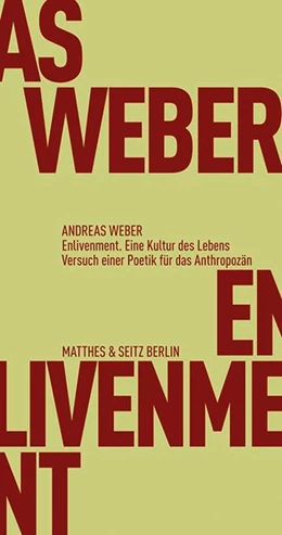 Abbildung von Weber | Enlivenment. Eine Kultur des Lebens | 1. Auflage | 2016 | beck-shop.de