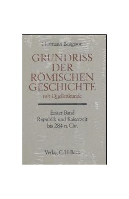 Cover: Bengtson, Hermann, Grundriß der römischen Geschichte mit Quellenkunde Bd. 1: Republik und Kaiserzeit bis 284 n.Chr.