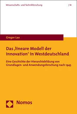 Abbildung von Lax | Das 'lineare Modell der Innovation' in Westdeutschland | 1. Auflage | 2015 | 14 | beck-shop.de