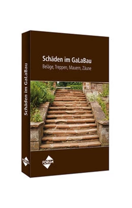 Abbildung von Schäden im GaLaBau - Beläge, Treppen, Mauern, Zäune | 1. Auflage | 2015 | beck-shop.de
