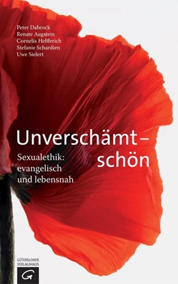 Abbildung von Dabrock / Augstein | Unverschämt - schön | 1. Auflage | 2015 | beck-shop.de