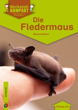 Abbildung von Eilers | Die Fledermaus | 1. Auflage | 2015 | beck-shop.de