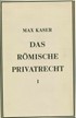 Cover: Kaser, Max, Das römische Privatrecht