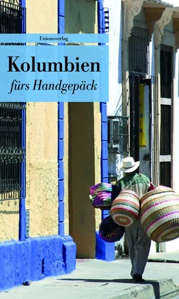 Abbildung von Bruckner | Kolumbien fürs Handgepäck | 1. Auflage | 2015 | beck-shop.de