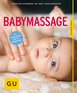Abbildung von Voormann / Dandekar | Babymassage | 1. Auflage | 2015 | beck-shop.de