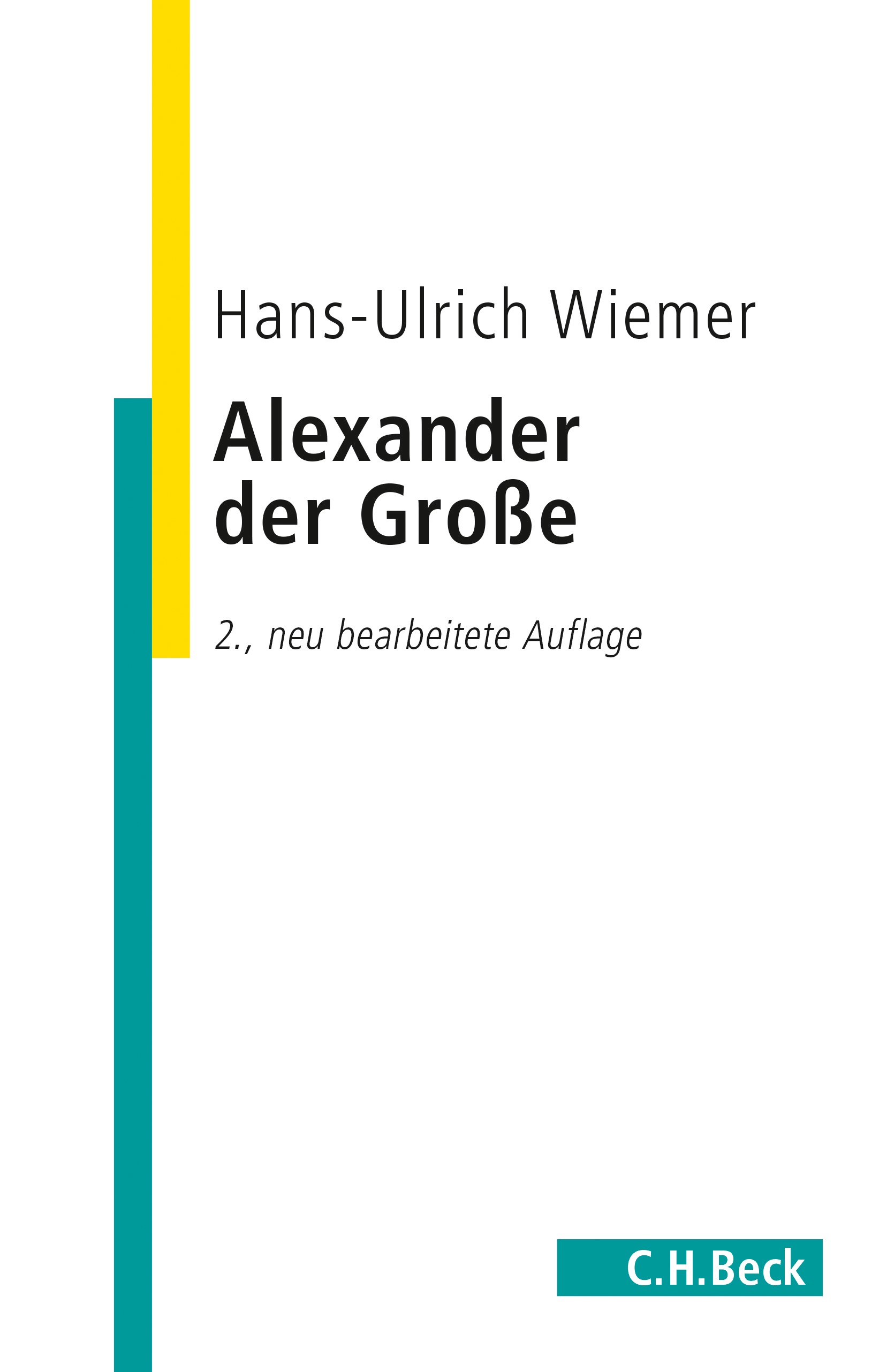 Cover: Wiemer, Hans-Ulrich, Alexander der Große