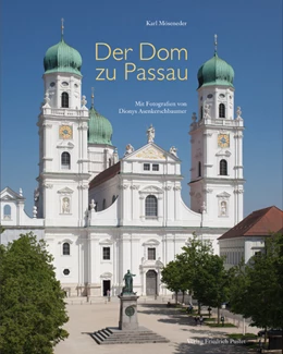 Abbildung von Möseneder | Der Dom zu Passau | 1. Auflage | 2015 | beck-shop.de