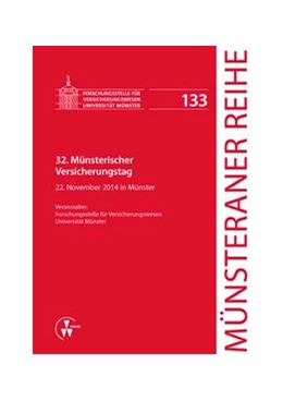 Abbildung von Dörner / Ehlers | 32. Münsterischer Versicherungstag | 1. Auflage | 2015 | 133 | beck-shop.de