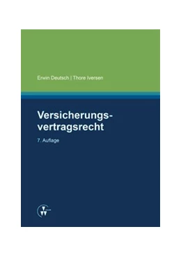 Abbildung von Deutsch / Iversen | Versicherungsvertragsrecht | 1. Auflage | 2015 | beck-shop.de