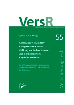 Abbildung von Langenbucher / Lorenz | Karlsruher Forum 2014: Anlegerschutz durch Haftung nach deutschem und europäischem Kapitalmarktrecht | 1. Auflage | 2015 | 55 | beck-shop.de