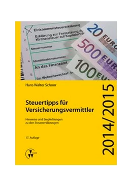 Abbildung von Schoor | Steuertipps für Versicherungsvermittler | 1. Auflage | 2015 | beck-shop.de