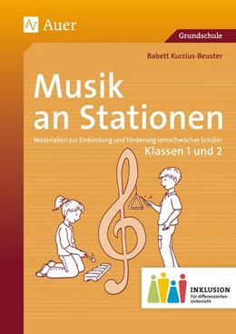 Abbildung von Kurzius-Beuster | Musik an Stationen Inklusion 1/2 Klasse | 1. Auflage | 2015 | beck-shop.de