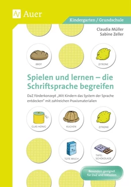Abbildung von Müller / Zeller | Spielen und Lernen - die Schriftsprache begreifen | 1. Auflage | 2015 | beck-shop.de