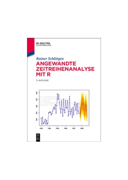 Abbildung von Schlittgen | Angewandte Zeitreihenanalyse mit R | 3. Auflage | 2015 | beck-shop.de