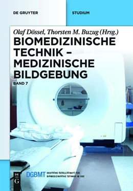 Abbildung von Dössel / Buzug | Medizinische Bildgebung | 1. Auflage | 2014 | beck-shop.de