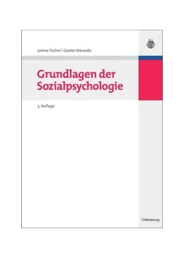 Abbildung von Fischer / Wiswede | Grundlagen der Sozialpsychologie | 3. Auflage | 2014 | beck-shop.de
