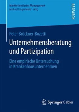 Abbildung von Brückner-Bozetti | Unternehmensberatung und Partizipation | 1. Auflage | 2015 | beck-shop.de