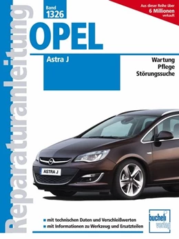 Abbildung von Schröder | Opel Astra J | 1. Auflage | 2015 | beck-shop.de