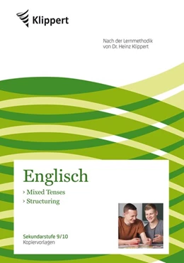 Abbildung von Schönhofen | Mixed Tenses - Structuring | 1. Auflage | 2014 | beck-shop.de