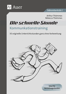 Abbildung von Thömmes | Die schnelle Stunde Kommunikationstraining | 1. Auflage | 2015 | beck-shop.de