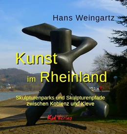 Abbildung von Weingartz | Kunst im Rheinland | 1. Auflage | 2015 | beck-shop.de