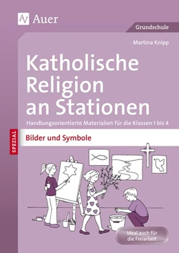 Abbildung von Knipp | Katholische Religion an Stationen Bilder & Symbole | 1. Auflage | 2015 | beck-shop.de