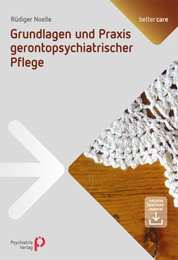 Abbildung von Noelle | Grundlagen und Praxis gerontopsychiatrischer Pflege | 1. Auflage | 2015 | beck-shop.de